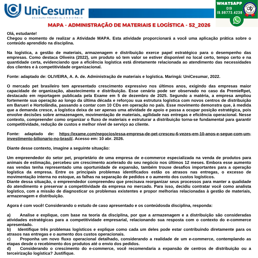 1ª QUESTÃO Olá, estudante!Chegou o momento de realizar a Atividade MAPA. Esta atividade proporcionará a você uma aplicação prática sobre o conteúdo aprendido na disciplina.