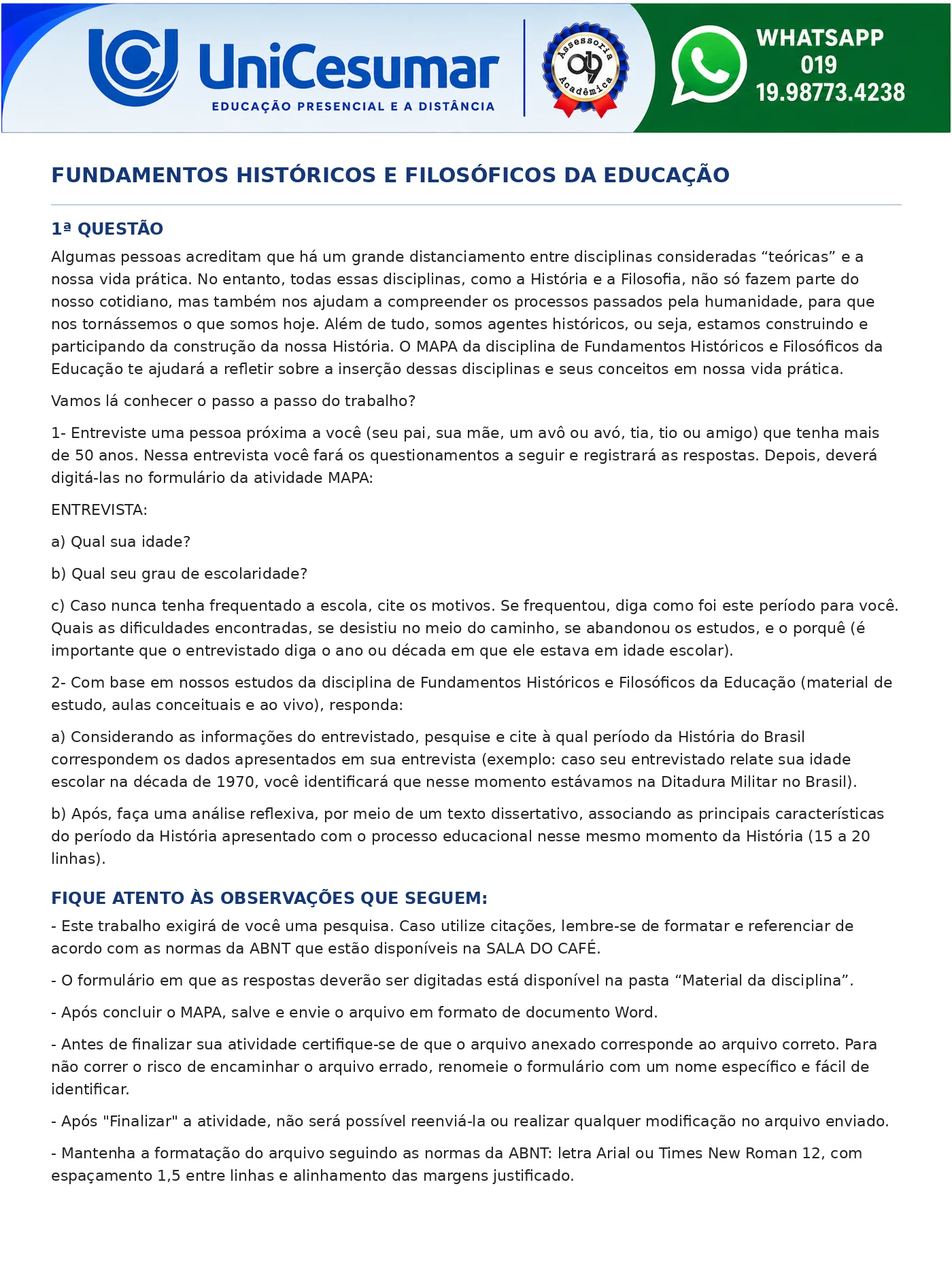 RESPOSTA MAPA FUNDAMENTOS HISTÓRICOS E FILOSÓFICOS DA EDUCAÇÃO